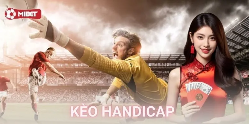 Ưu điểm khi chơi kèo handicap